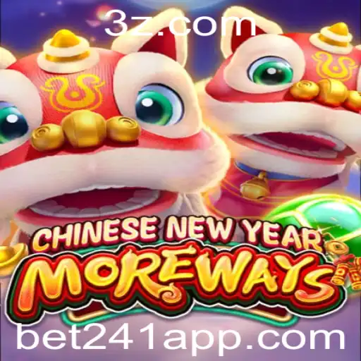 Explorando o Jogo CHINESENEWYEARMOREWAYS com Bet241